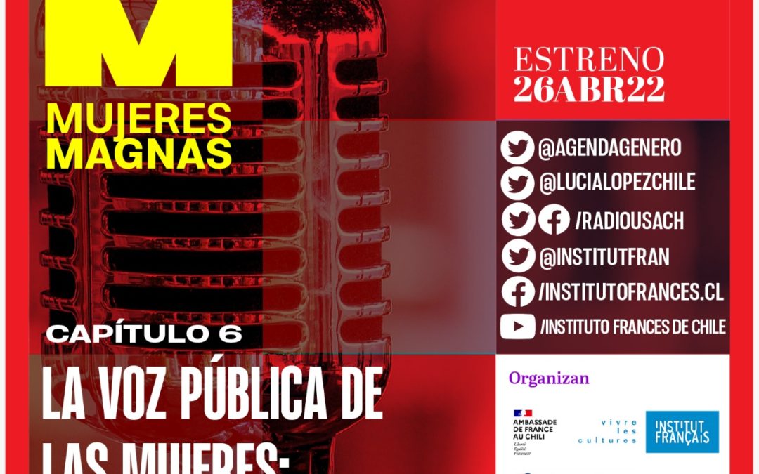 Mujeres Magnas presenta «La voz pública de las mujeres: periodistas y medios»