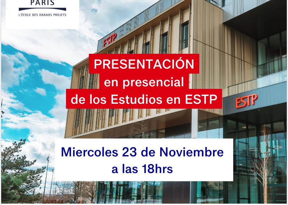 Presentación de los estudios en la École Spéciale des Travaux Publics (ESTP)