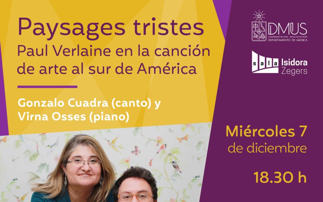 Temporada de Conciertos DMUS 2022: «Paysages tristes: Paul Verlaine en la canción de arte al sur de América»