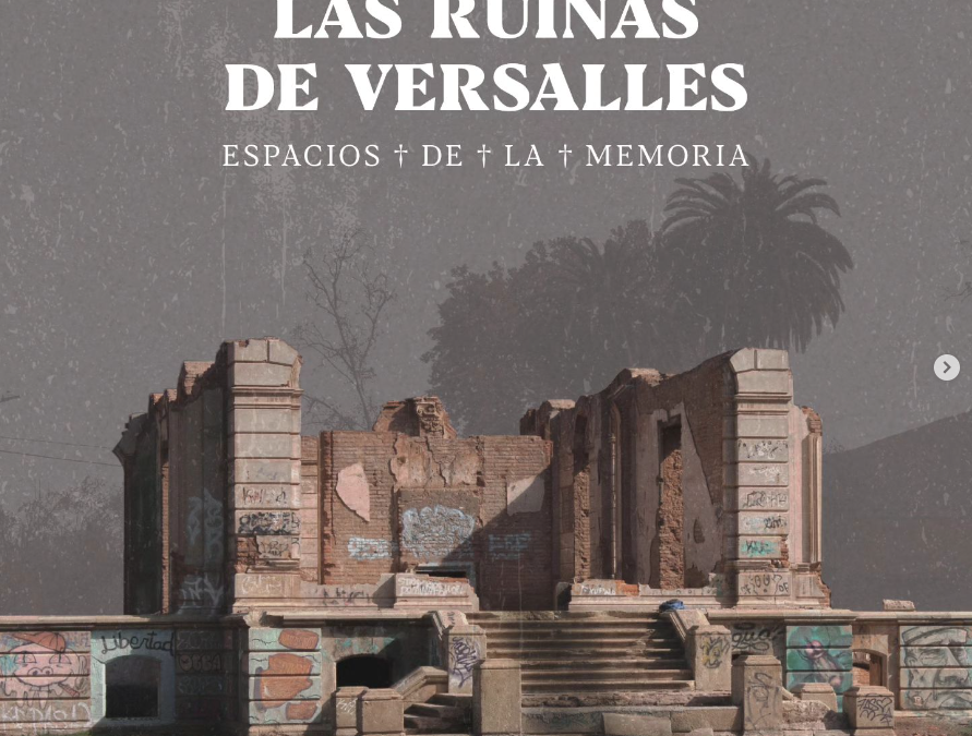 Teatro: «Las ruinas de Versalles: Espacios de la memoria»